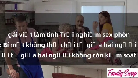 gái việt làm tình Trải nghiệm sex phòng thay đồ táo bạo: Bí mật không thể chối từ giữa hai người không còn kiểm soát