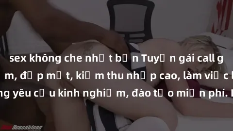 sex không che nhật bản Tuyển gái call girl Việt Nam gợi cảm, đẹp mắt, kiếm thu nhập cao, làm việc linh hoạt, không yêu cầu kinh nghiệm, đào tạo miễn phí. Liên hệ ngay để biết thêm chi tiết!